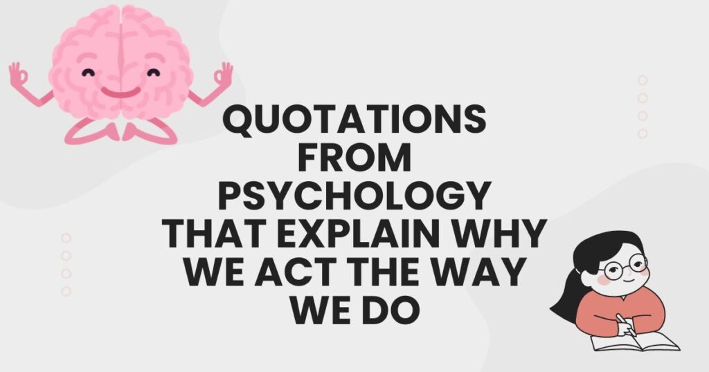 psychology quotes on human behavior