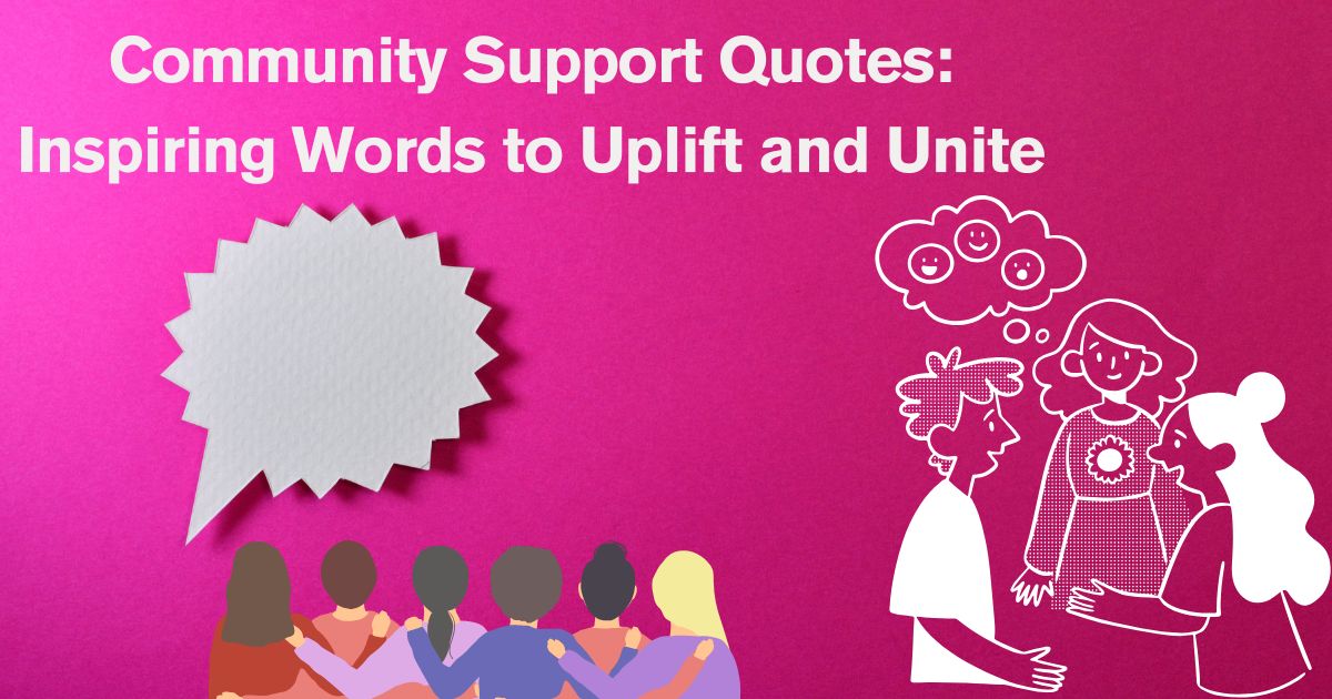 Community Support Quotes